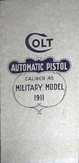 Colt Automatic Pistol Caliber .45 Military Model 1911 - Cover